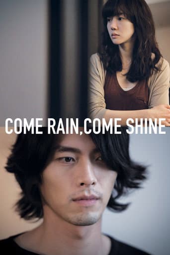 Come Rain, Come Shine poster