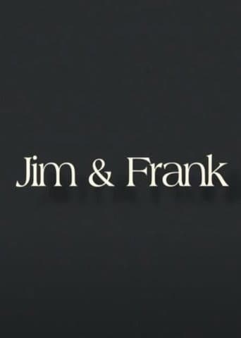 Jim & Frank poster