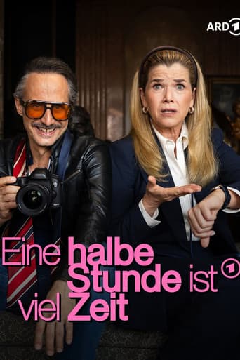 Eine halbe Stunde ist viel Zeit poster