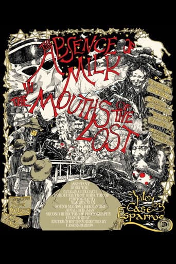 The Absence of Milk in the Mouths of the Lost poster