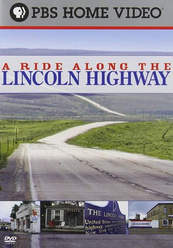 A Ride Along the Lincoln Highway poster