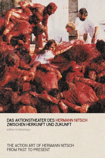 The Action Art of Hermann Nitsch from Past to Present poster