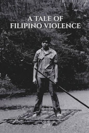 A Tale of Filipino Violence poster