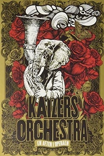 Kaizers Orchestra – En Aften I Operaen poster