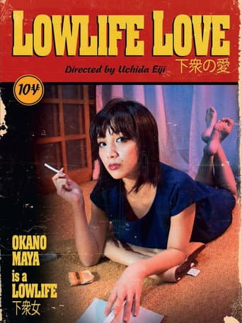 Lowlife Love poster