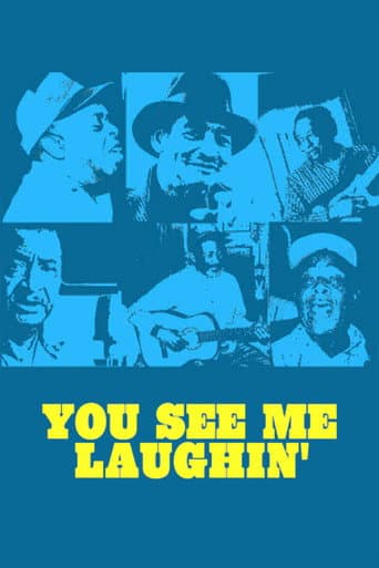 You See Me Laughin' poster