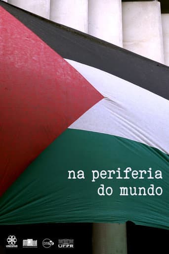 Na Periferia do Mundo poster