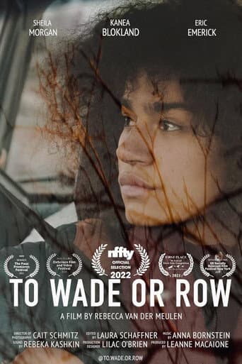 To Wade or Row poster