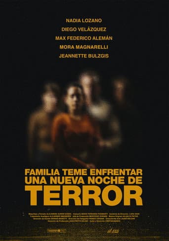 Familia teme enfrentar una nueva noche de terror poster