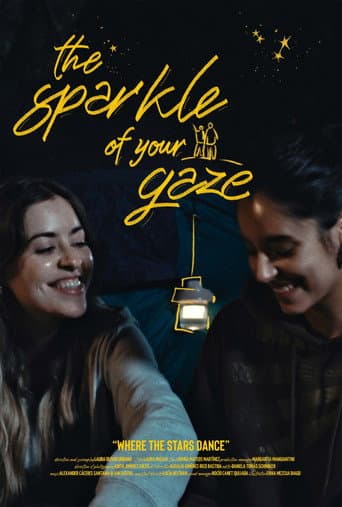 The sparkle of your gaze poster