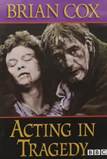 Brian Cox on Acting in Tragedy poster