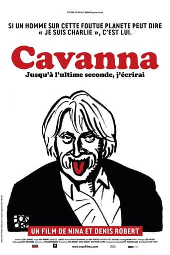 Cavanna, jusqu'à l'ultime seconde j'écrirai poster