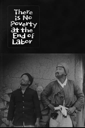There is No Poverty at the End of Labor poster
