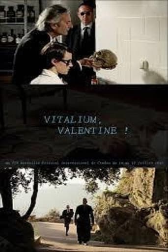 Vitalium, Valentine ! poster