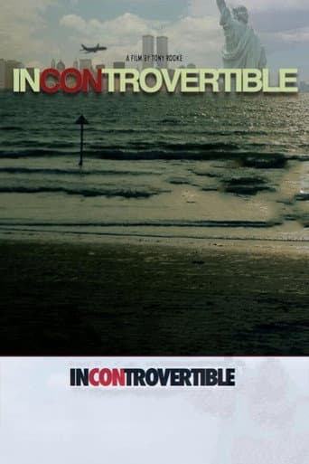 Incontrovertible poster