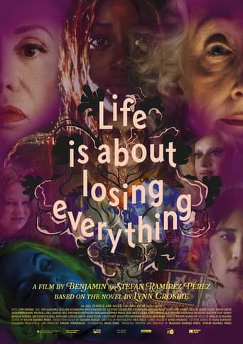 Life Is About Losing Everything poster