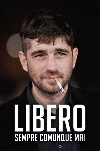Libero sempre comunque mai poster