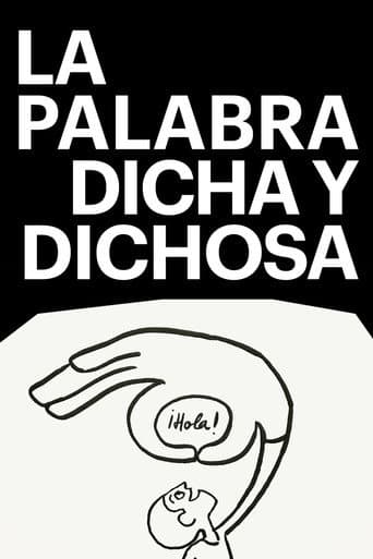 La palabra dicha y dichosa poster