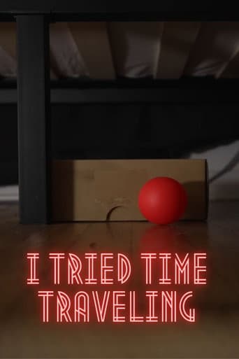 I Tried Time Traveling poster