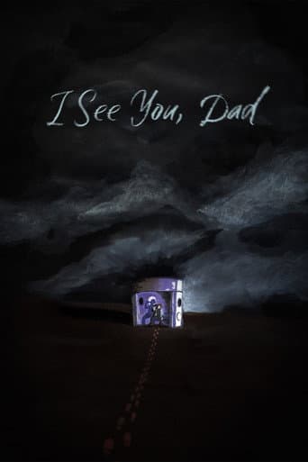 I See You, Dad poster