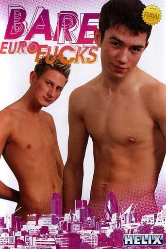 Bare Euro Fucks poster