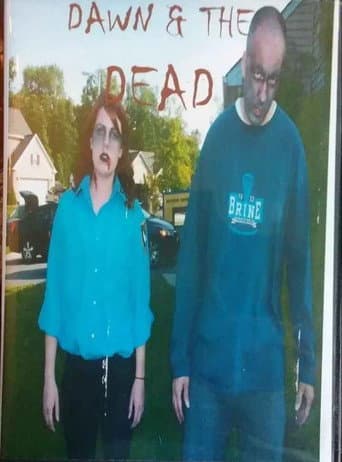 Dawn & The Dead poster