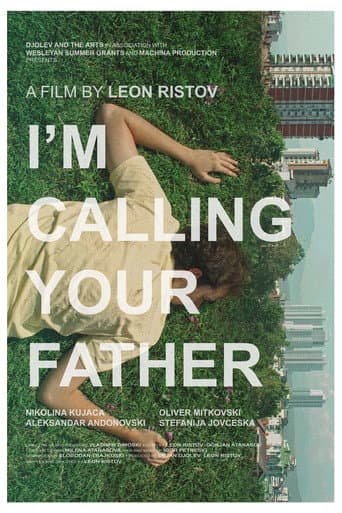 I'm Calling Your Father poster