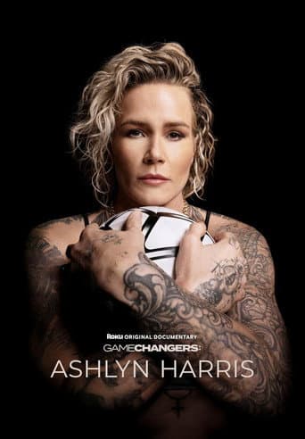 Gamechangers: The Ashlyn Harris Story poster