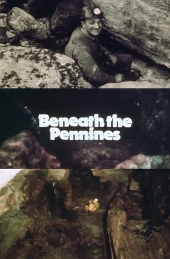 Beneath The Pennines: The Lancaster Hole poster
