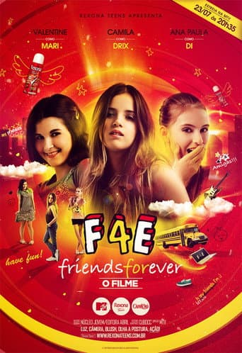 Friends Forever — O Filme poster
