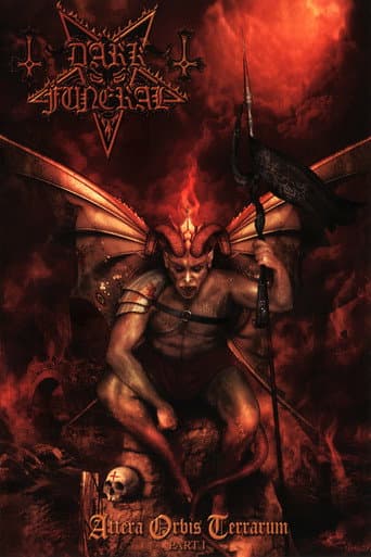 Dark Funeral - Attera Orbis Terrarum - Part I poster