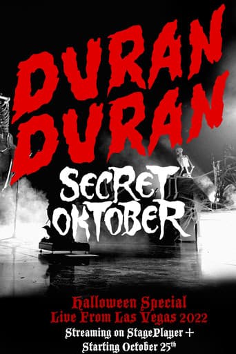 Duran Duran: Secret Oktober (Exclusive Worldwide Release) poster
