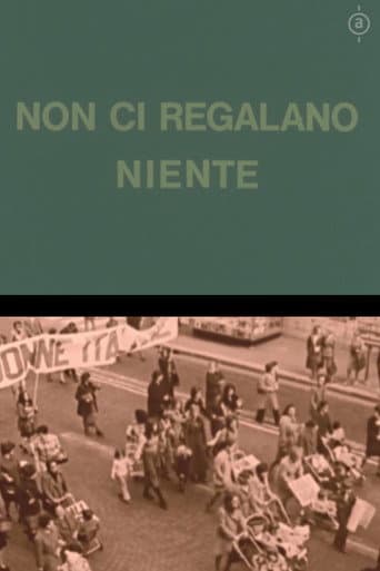Non ci regalano niente poster