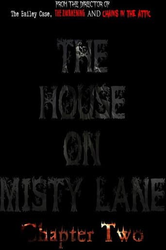 The House On Misty Lane: Chapter Two poster