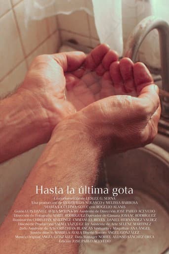 Hasta la última gota poster