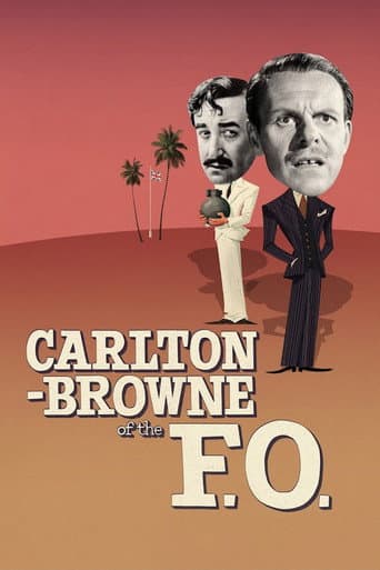 Carlton-Browne of the F.O. poster