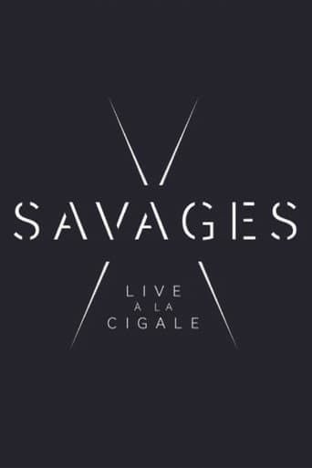 Savages: Live à la Cigale poster