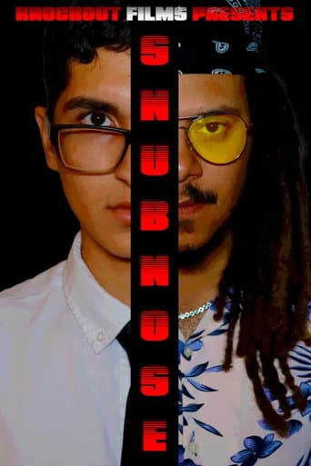 Snub Nose poster