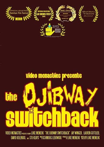 The Ojibway Switchback poster