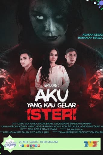 Epilog Aku Yang Kau Gelar Isteri poster