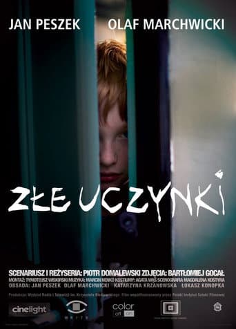 Złe uczynki poster