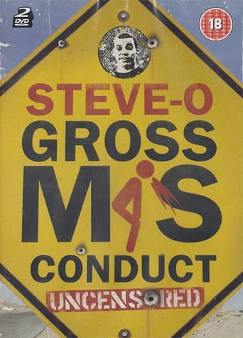 Steve-O: Gross Misconduct Uncensored poster