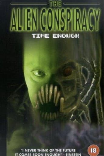 Time Enough: The Alien Conspiracy poster