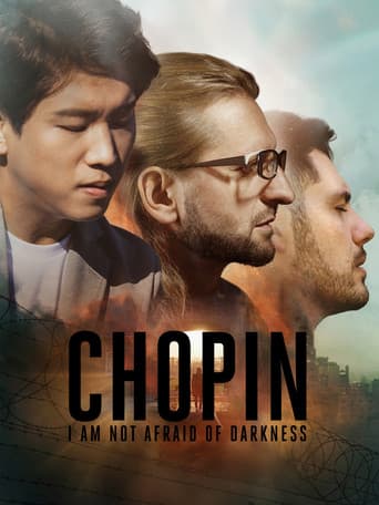 Chopin. I Am Not Afraid of Darkness poster