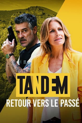 Tandem - Retour vers le passé poster