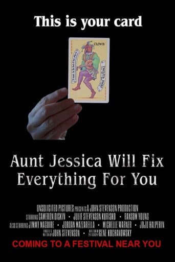 Aunt Jessica Will Fix Everything For You poster