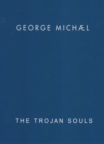 George Michael: The Trojan Souls poster