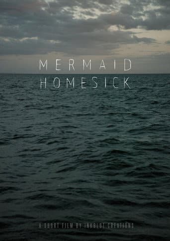 Mermaid Homesick poster