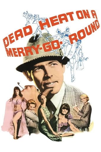 Dead Heat on a Merry-Go-Round poster
