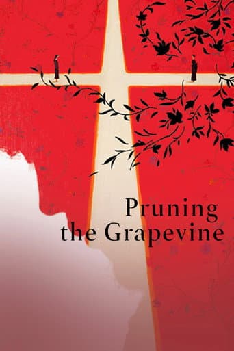 Pruning the Grapevine poster